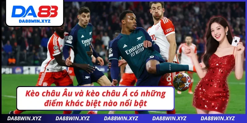 Khám phá ngay cách soi kèo châu Âu DA88 chuẩn xác